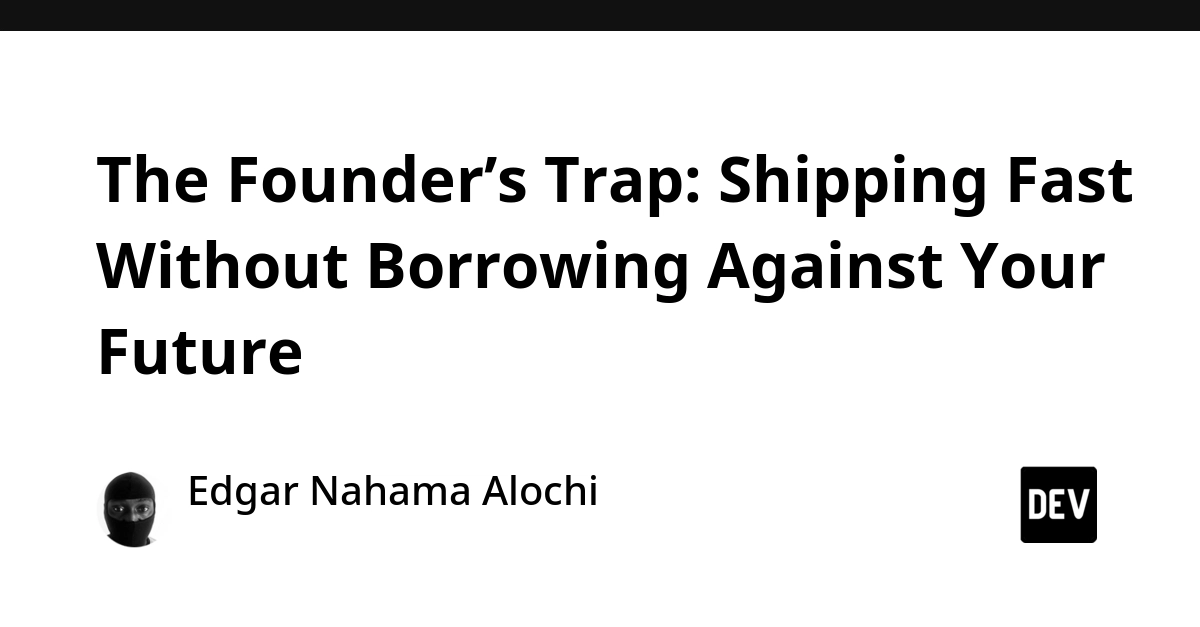 The Founder's Trap: Shipping Fast Risks Future Technical Debt