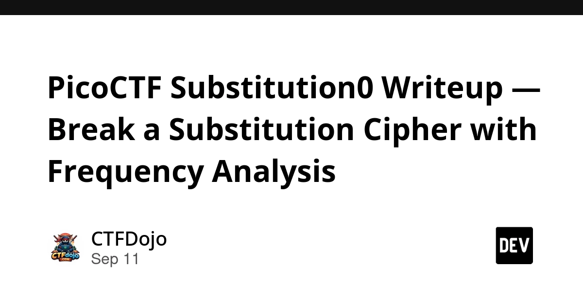 PicoCTF Substitution0: Break Cipher with Frequency Analysis