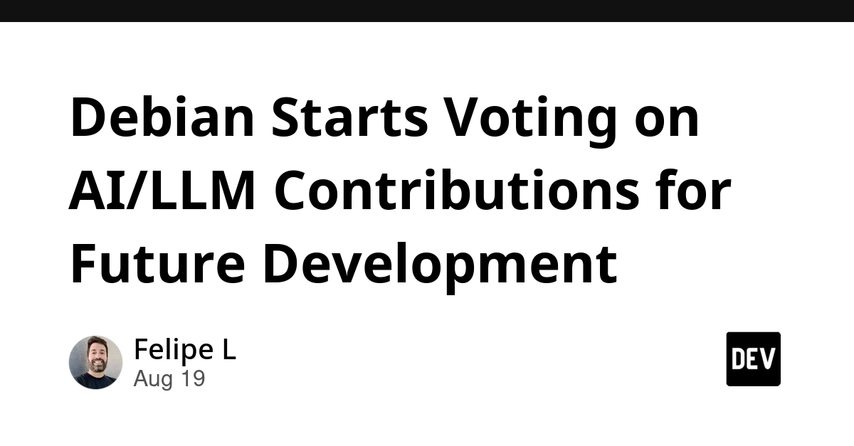 Debian Begins Voting on AI/LLM Contributions for Future Development