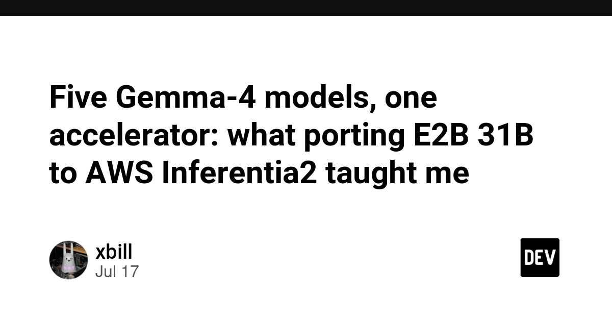Porting Gemma-4 Models to AWS Inferentia2: A Deep Dive into Performance and Challenges