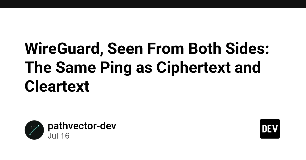WireGuard Encrypts All IP Packets, Not Just Data