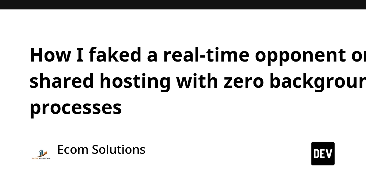 Shared Hosting Bot Trick: Faking Real-Time Opponents Without Background Processes