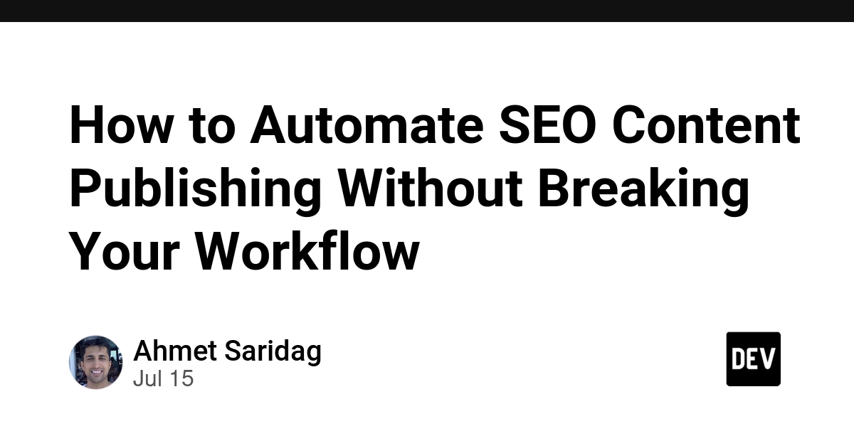 Automate SEO Content Publishing: Streamline Your Workflow