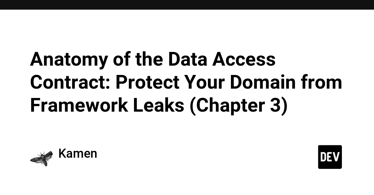 Data Access Contracts: Shielding Domain Logic from Framework Leaks