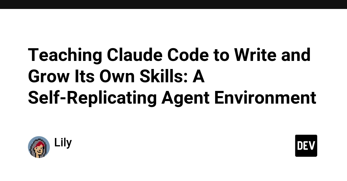 Claude Code Learns to Code: Self-Replicating Agent Environment Generates 64 Skills