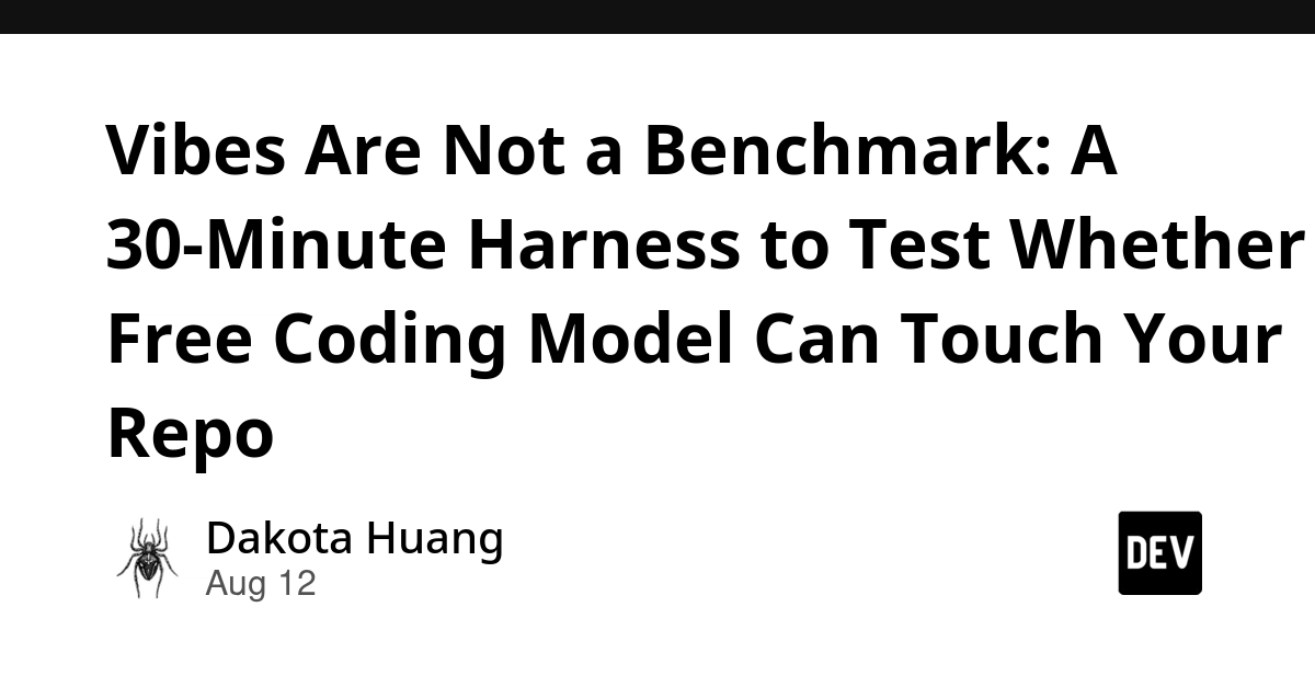 Harness Tests Free Code Models Against Your Real Repo in 30 Minutes