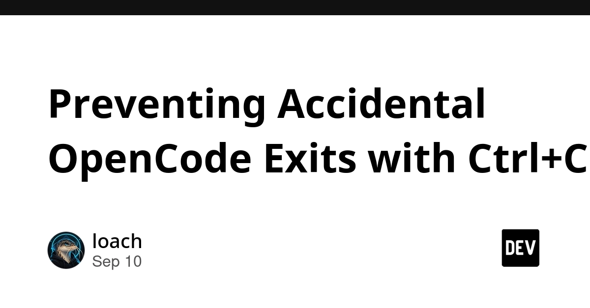 OpenCode Users Reclaim Ctrl+C, Remap App Exit and Submission