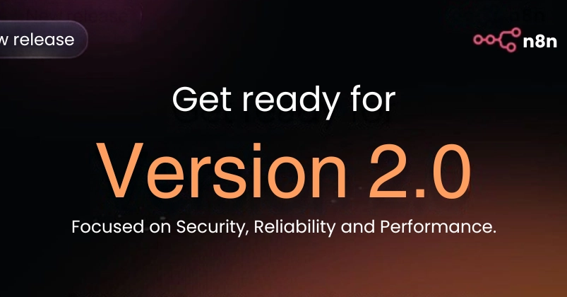 n8n 2.0 Upgrades: Defaults Shift, Workflows May Break