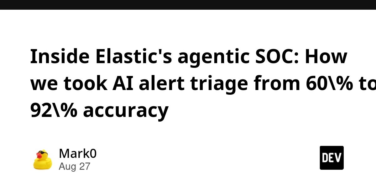 Elastic SOC boosts AI alert accuracy to 92% with agentic pipeline