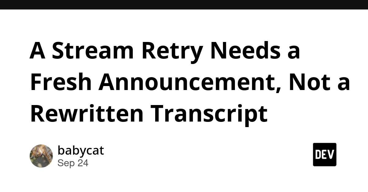 Stream Retries Fail When UI and Accessibility Diverge