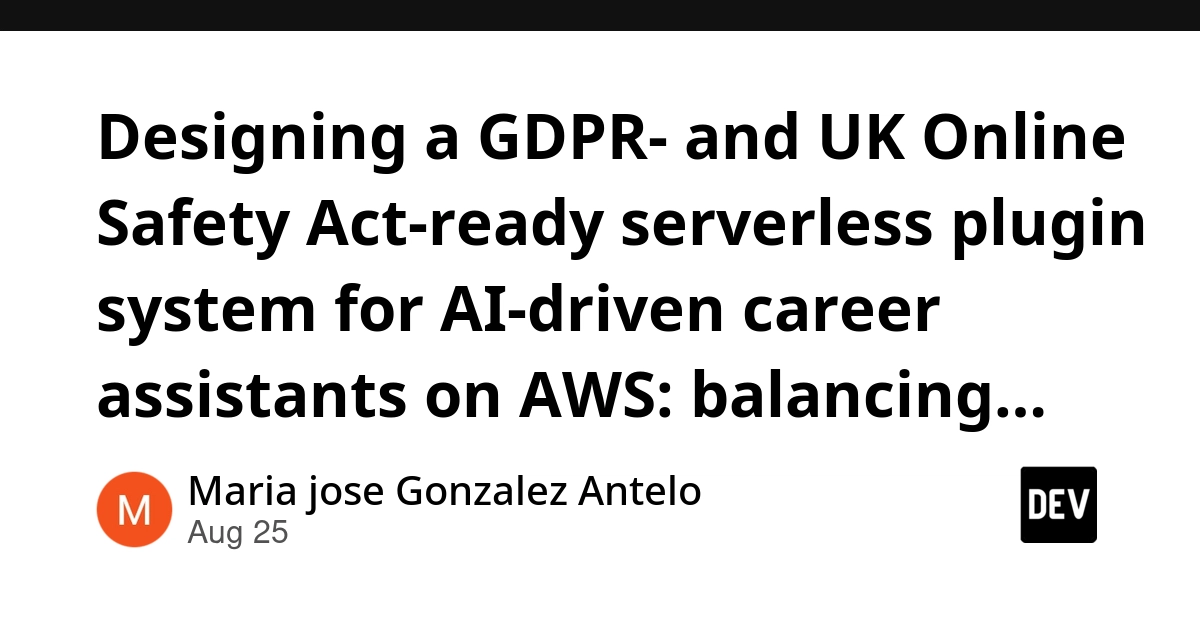 AWS Serverless AI Career Assistant System Meets GDPR and UK Safety Laws