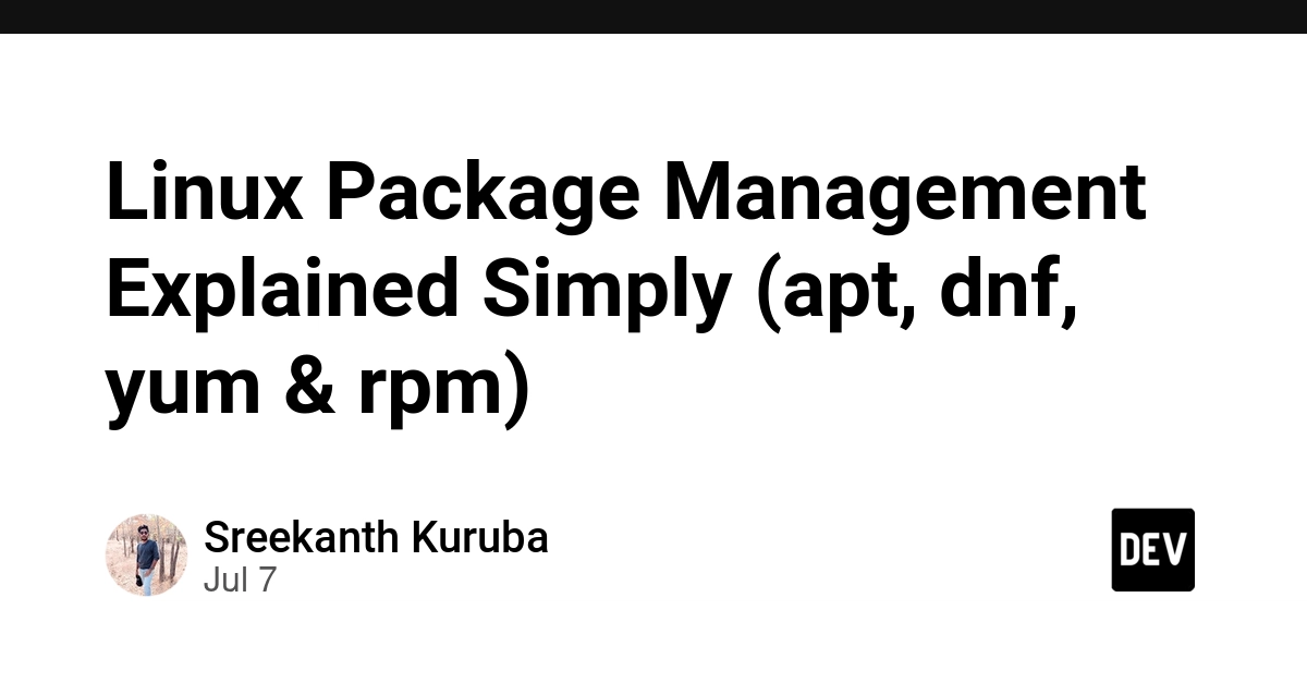 Linux Package Management: apt, dnf, yum, and rpm Demystified