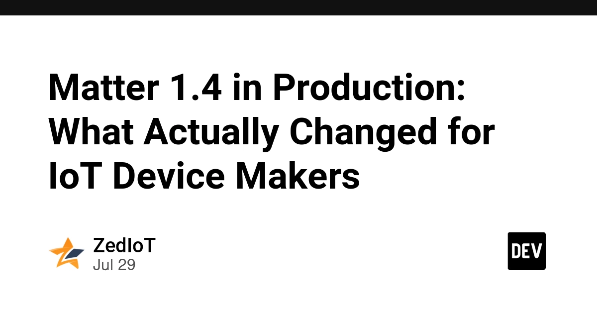 Matter 1.4 Production Changes: Multi-Admin, Device Naming, and OTA Updates