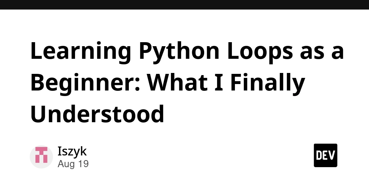 Python Loops: A Beginner's Guide to Understanding Repetitive Code
