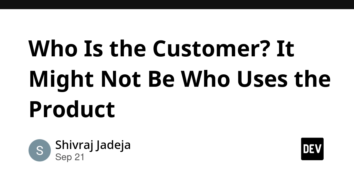 Customer vs. User: Why Ticketmaster's Model Matters for Developers
