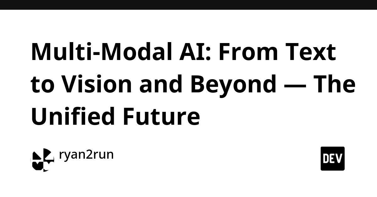 Multi-Modal AI Bridges Text, Vision, and Audio for Unified Understanding