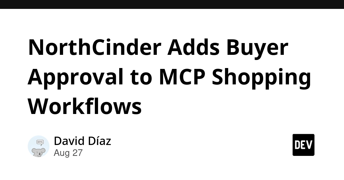 NorthCinder Adds Buyer Approval to MCP Shopping Workflows