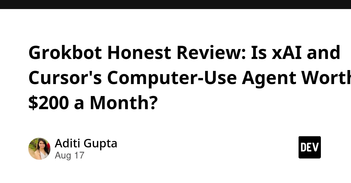 Grokbot Review: xAI's $200/Month AI Agent Falls Short of 'Computer-Use' Promise