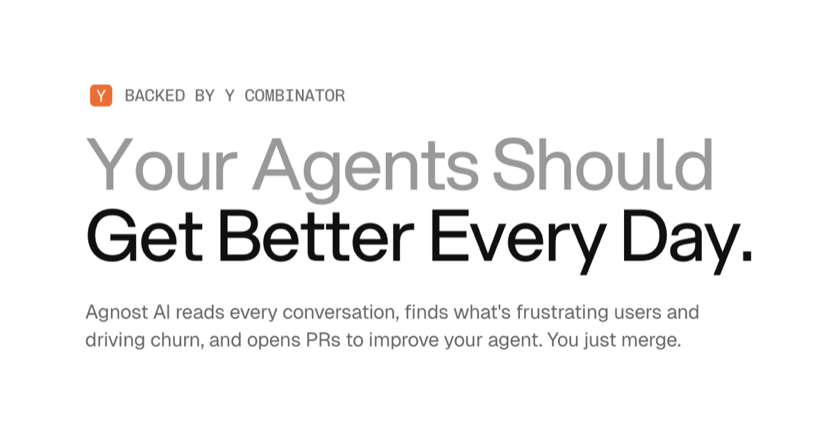 Agnost AI Launches to Mine User Feedback from Agent Conversations