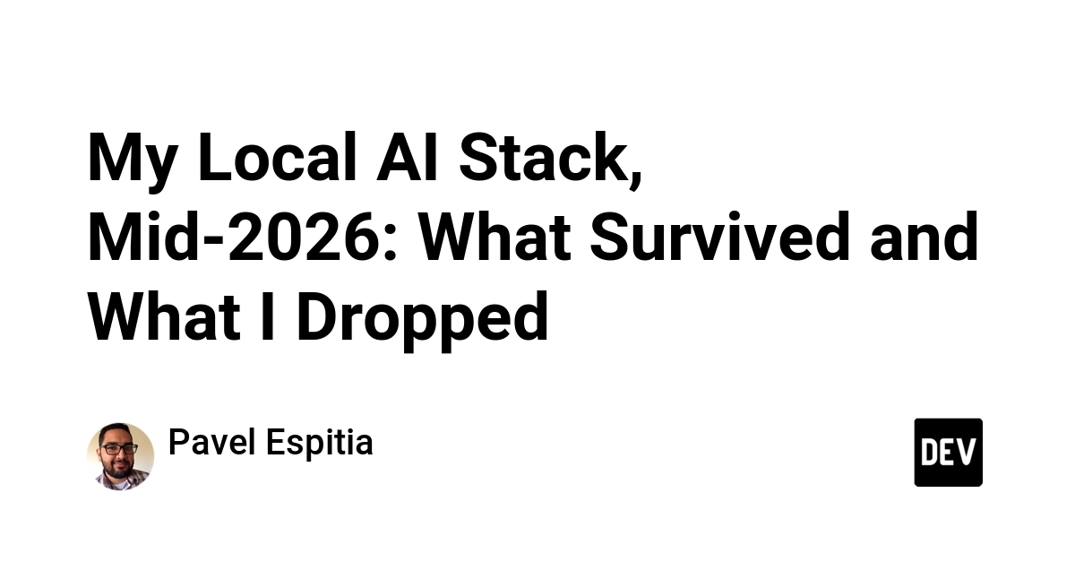 Local AI Stack Mid-2026: Ollama Endures, Cloud Reclaims Some Ground