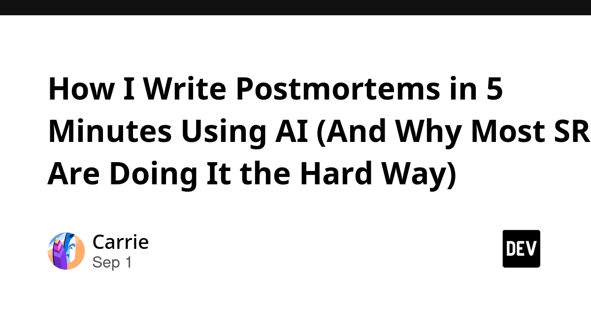 AI Writes SRE Postmortems in 5 Minutes, Bypassing Manual Drudgery