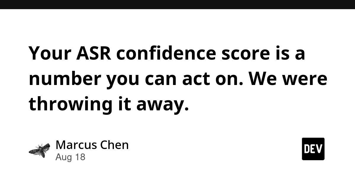 Speech Recognizer Confidence Scores Ignored, Causing Voice Agent Failures