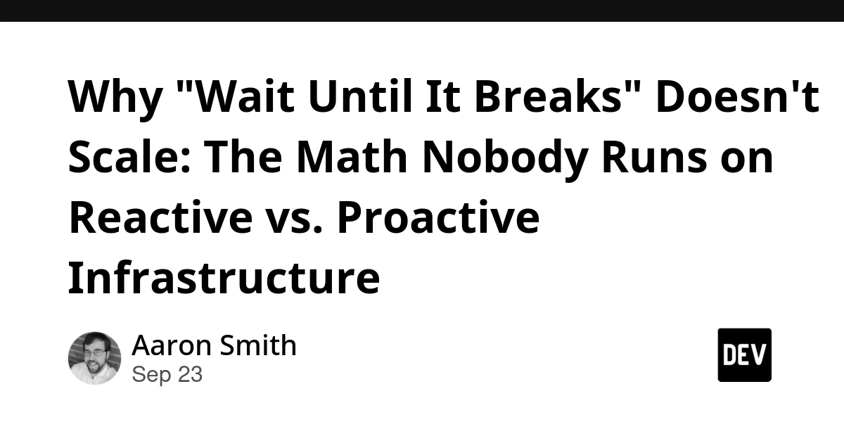 Reactive vs. Proactive Infrastructure: The Hidden Cost of Downtime