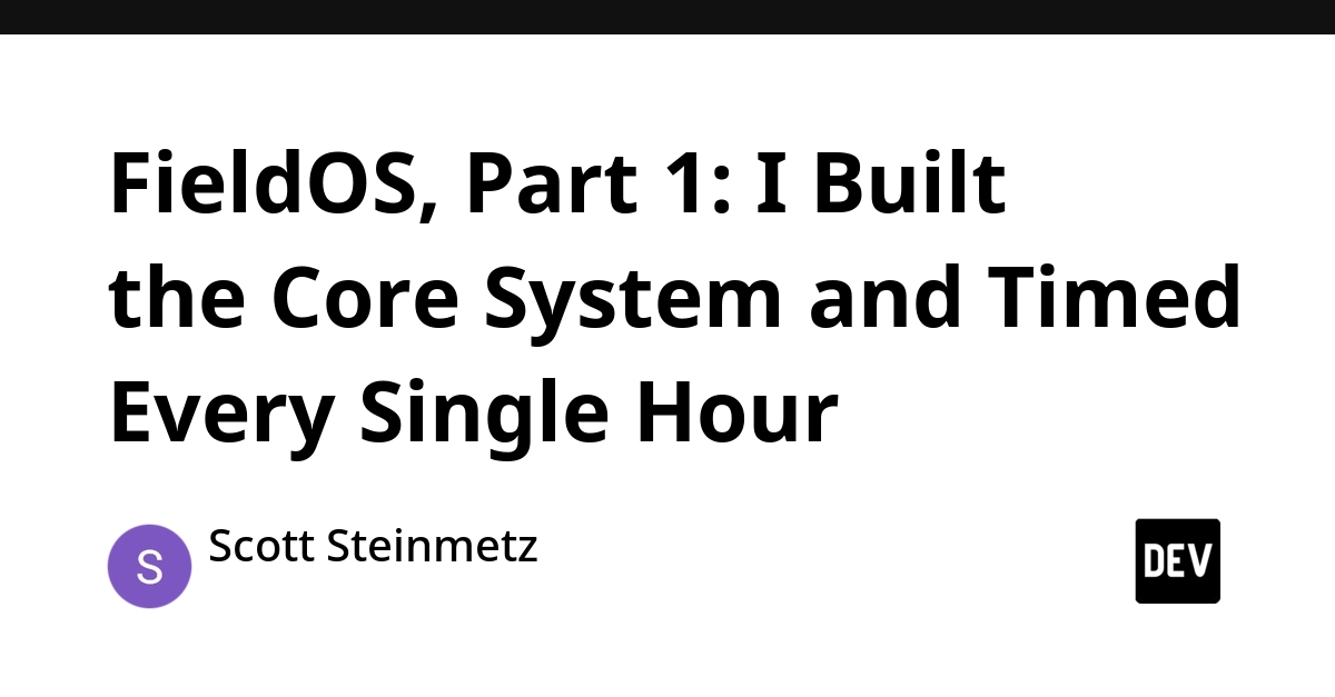 FieldOS Core System Built in 1000 Hours, Developer Details Cost of Custom Software