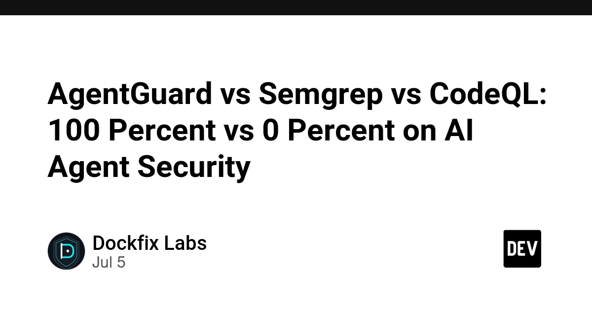 AgentGuard Detects 100% of AI Agent Vulnerabilities, Outperforming Semgrep and CodeQL