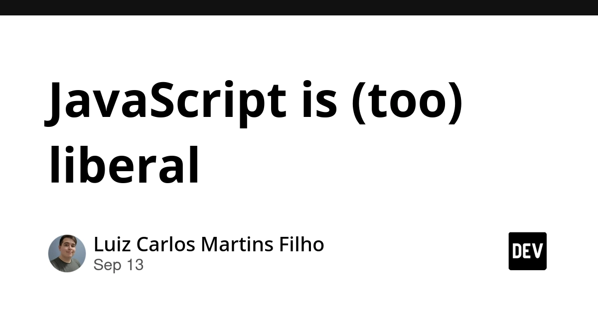 JavaScript's Permissiveness: A Double-Edged Sword for Developers