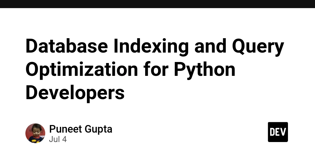Database Indexing: The Key to Python App Performance at Scale
