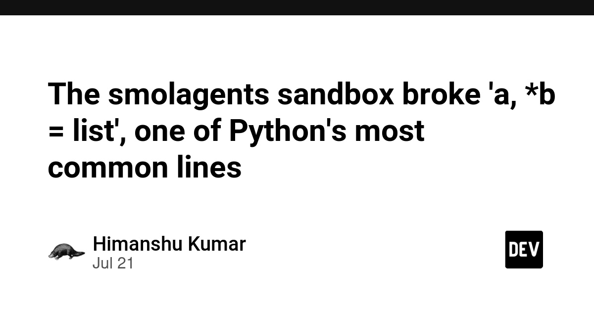 Python Sandbox Bug Breaks Common Unpacking Syntax