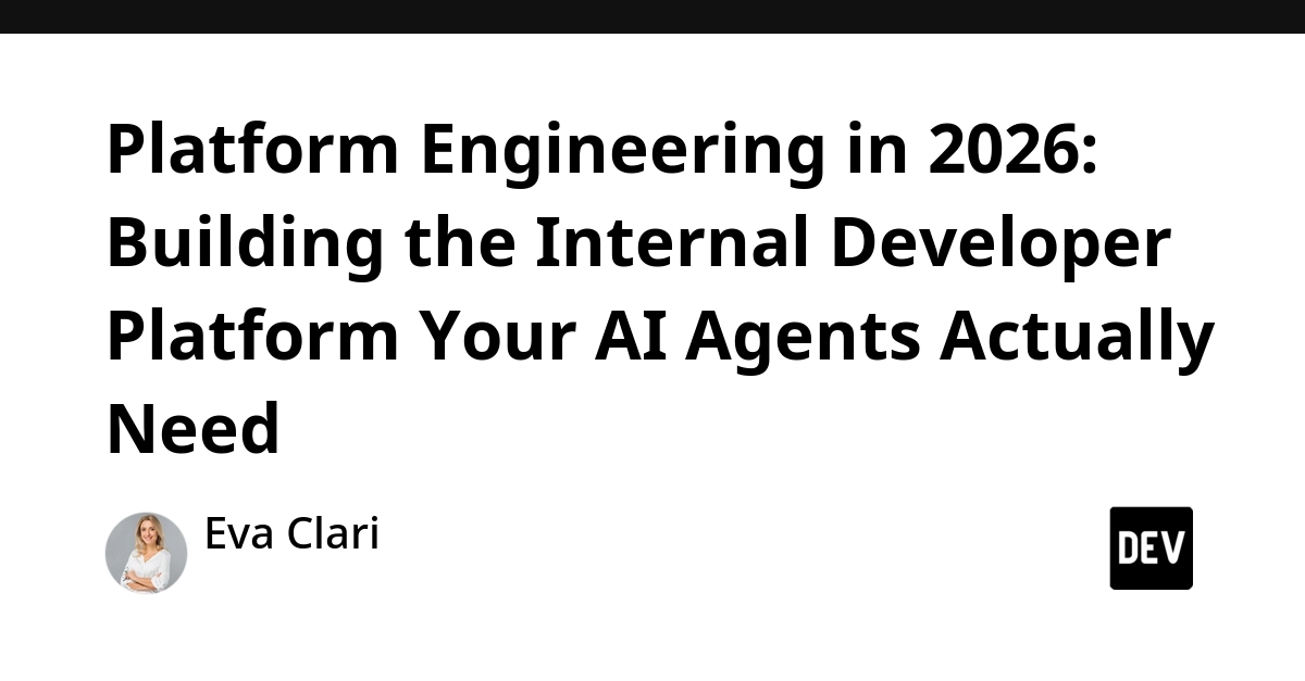 Platform Engineering 2026: IDPs Must Support AI Agents for Safe Production Delivery