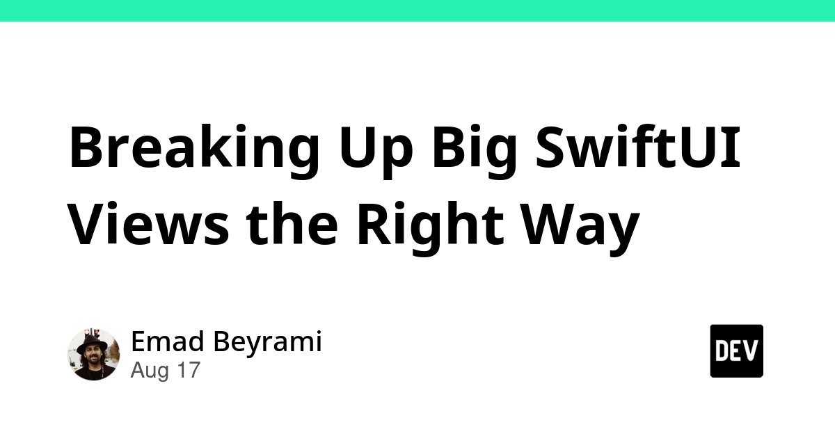 SwiftUI: Taming Massive Views with Computed Properties and @ViewBuilder