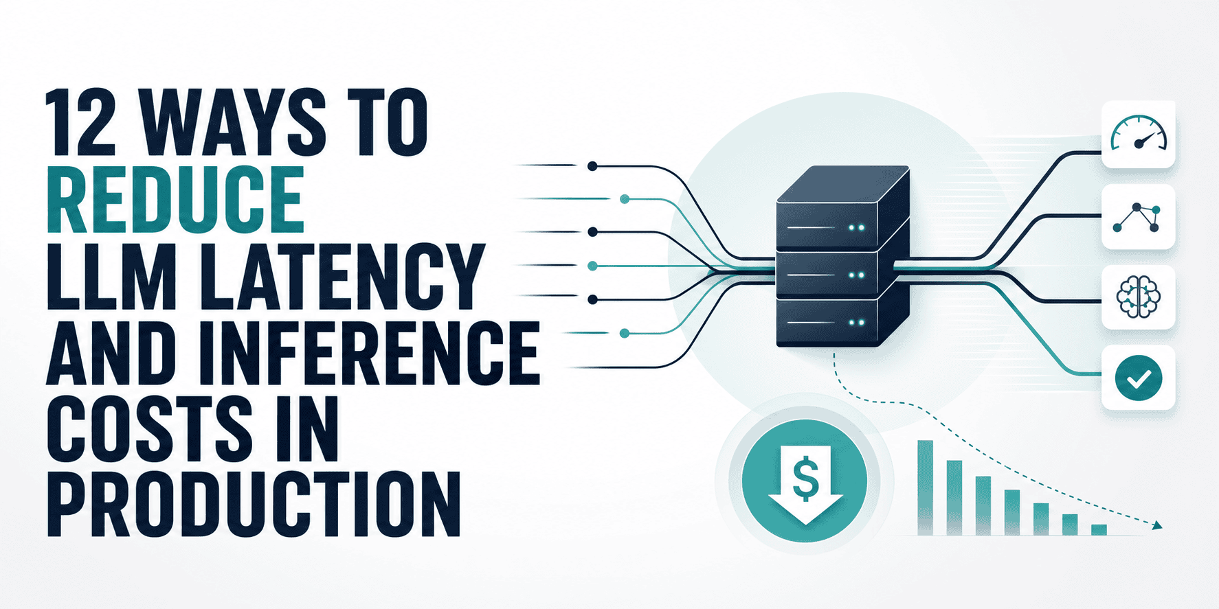 Slash LLM Latency and Costs: Optimize Inference by Eliminating Waste