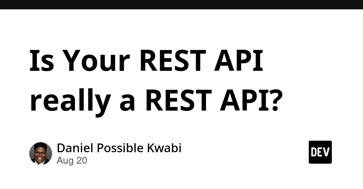 Is Your API Truly RESTful? The Richardson Maturity Model Explained