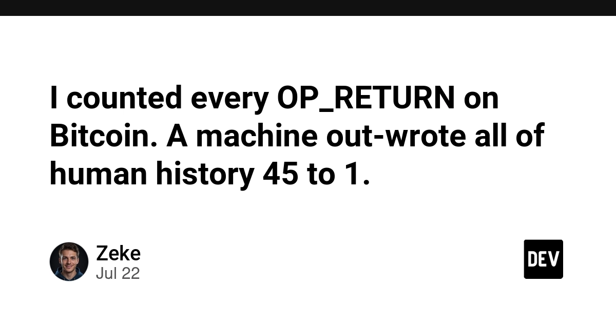 Bitcoin OP_RETURN Data: Machine Protocols Out-Wrote Humans 45:1