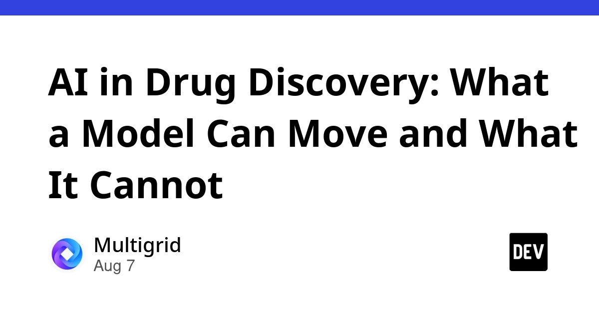 AI in Drug Discovery: What Models Can and Cannot Do