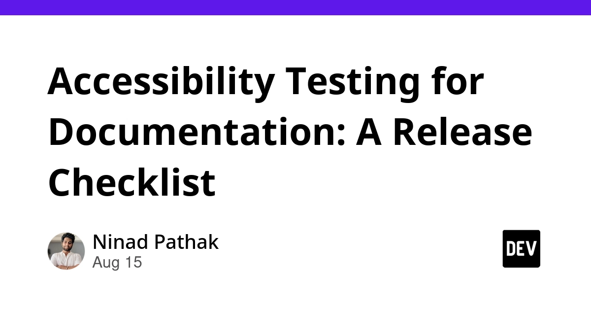 Accessibility Checklist for Documentation Releases