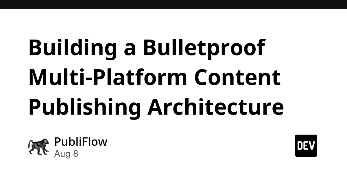 Build a Unified Content Publishing System for Multiple Platforms