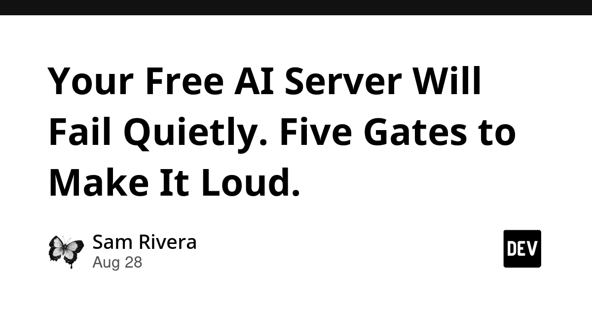 Free AI Servers Fail Silently: Implement 5 Gates for Visibility