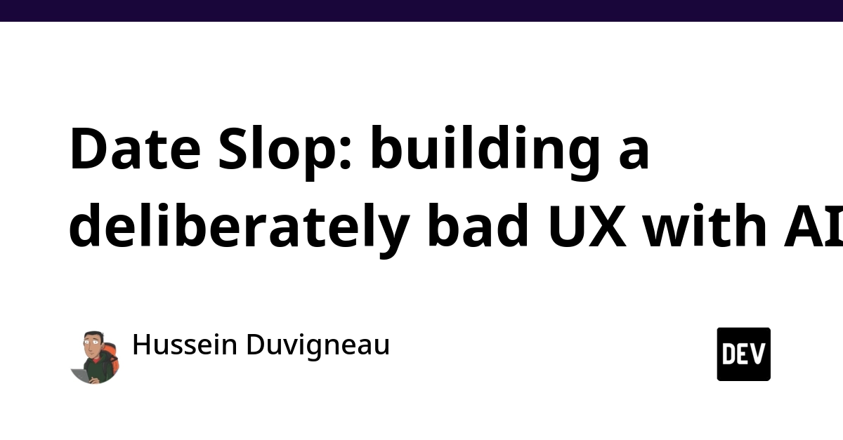 Date Slop: An AI-Powered UX Nightmare Built for Laughs