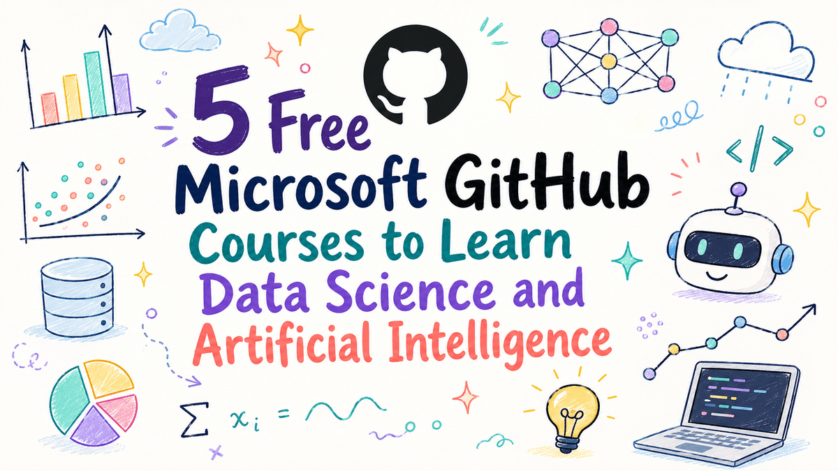 Microsoft Offers 5 Free GitHub Courses for Data Science & AI