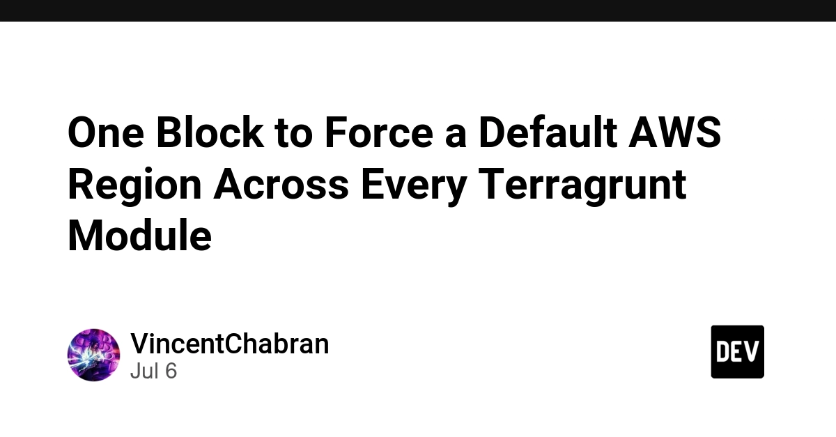 Terragrunt Modules Can Now Enforce a Single AWS Region