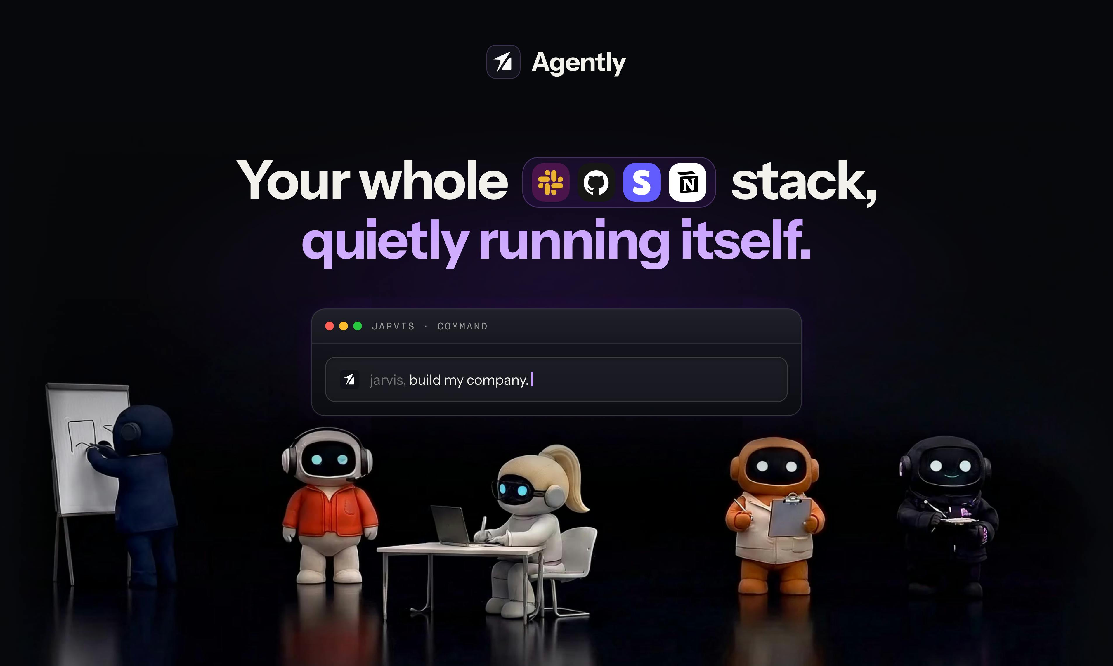 Agently claims to automate entire tech stacks