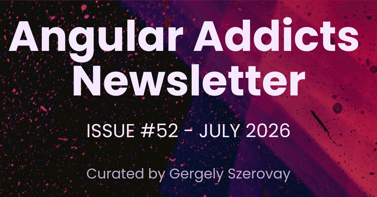 Angular Addicts #52: Angular 22.1, CopilotKit, MCP Apps & Signal Form Validators
