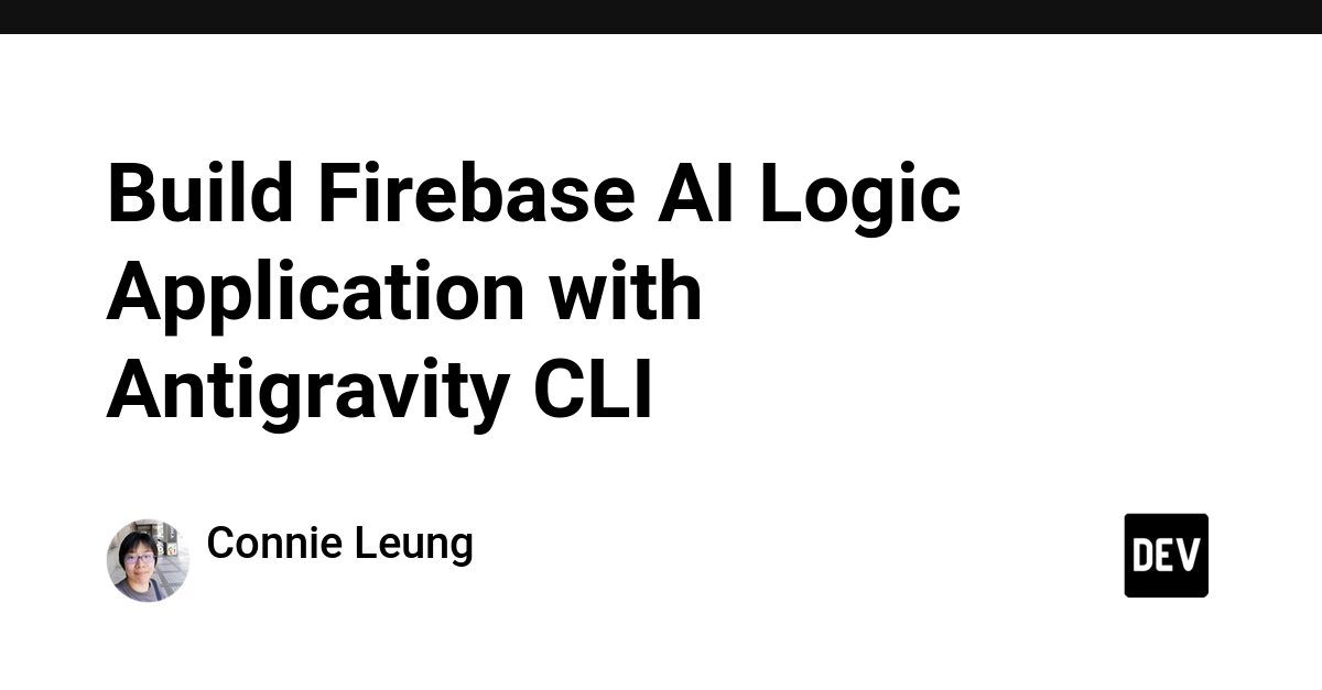 Build Firebase AI Image Analysis App with Antigravity CLI and Gemini