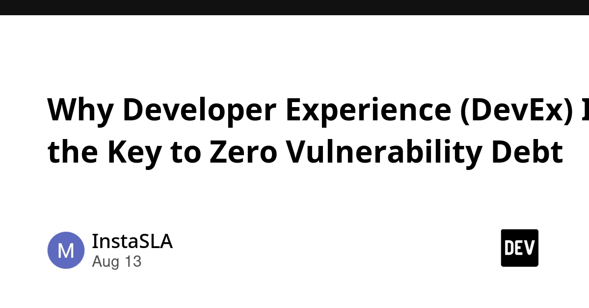 DevEx is the Cure for Piling Vulnerability Debt