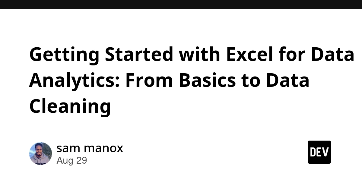 Excel for Data Analytics: Mastering Data Cleaning Basics