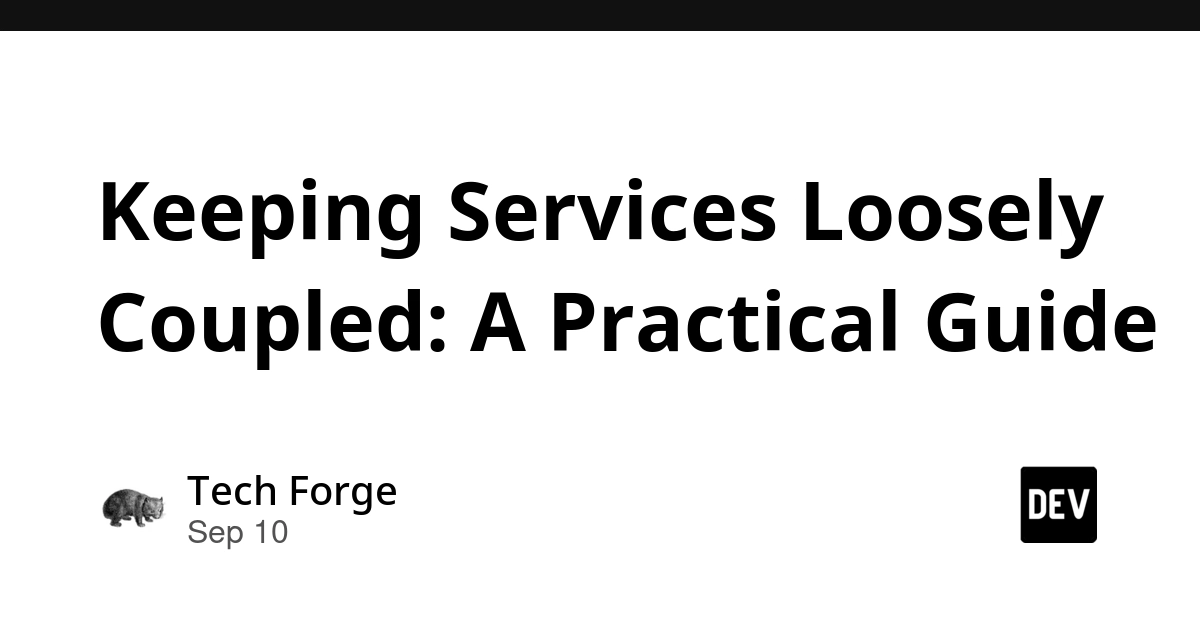 Loosely Coupled Services: A Practical Guide to Avoiding Velocity Killers